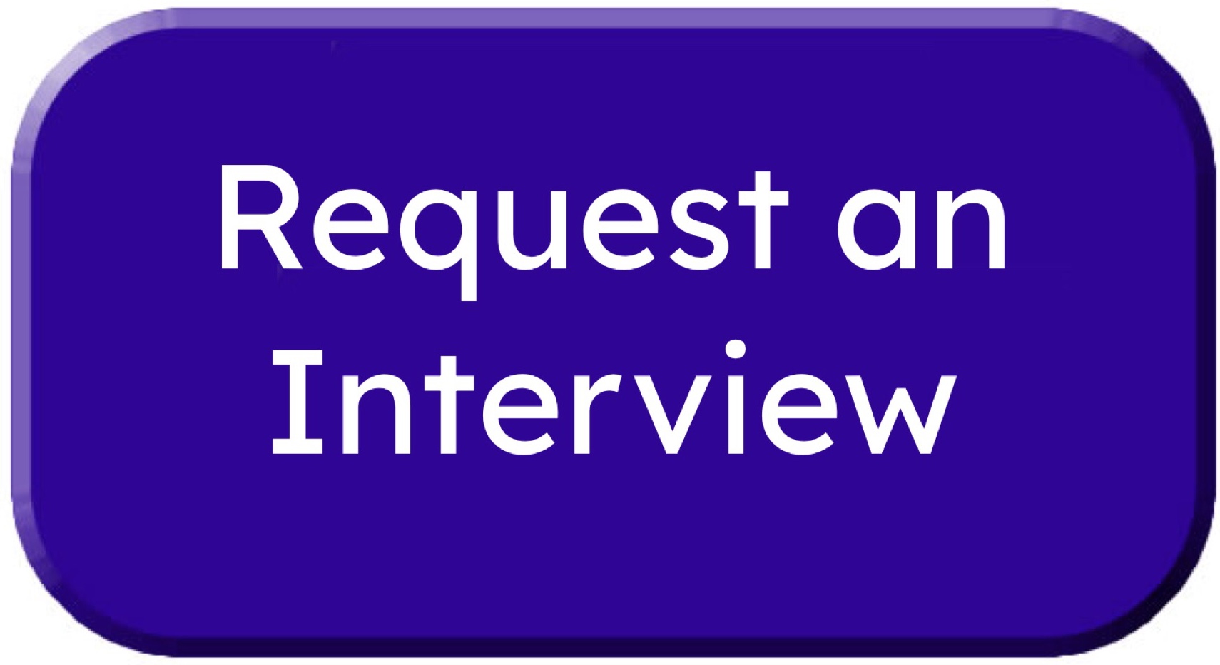 Request an Interview